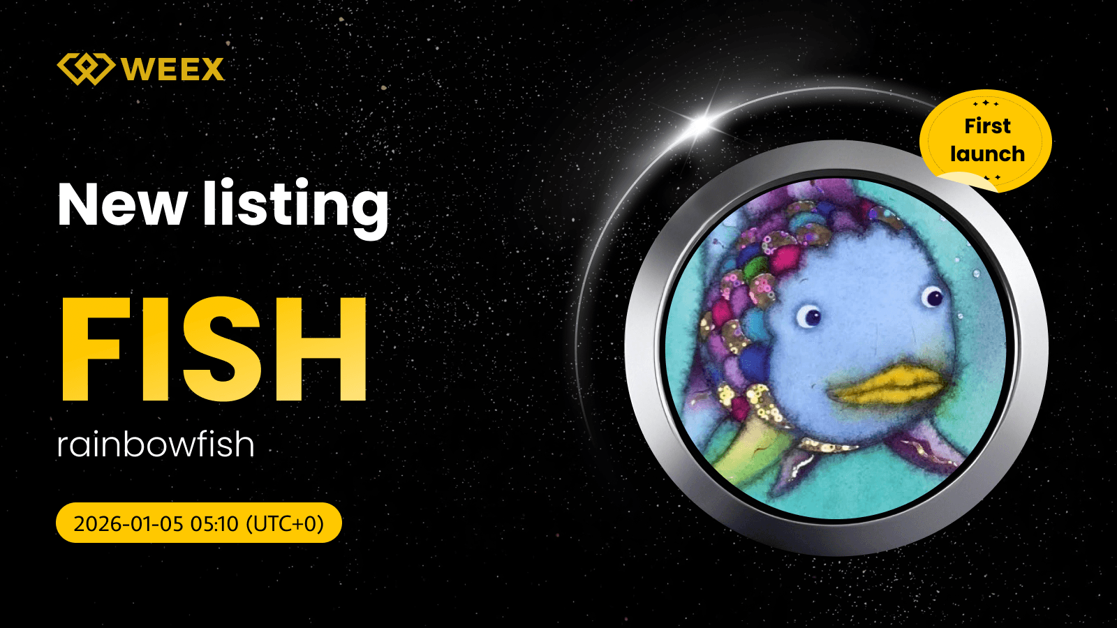 Trade FISH USDT on WEEX: rainbowfish Coin Listing Live